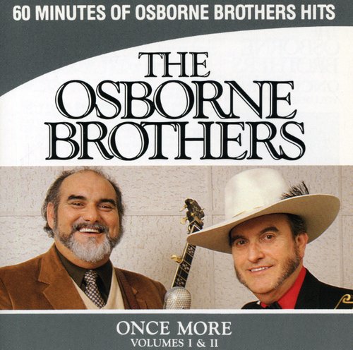 Osborne Brothers - Once More 1 & 2
