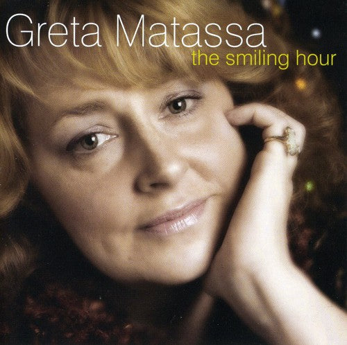 Greta Matassa - The Smiling Hour