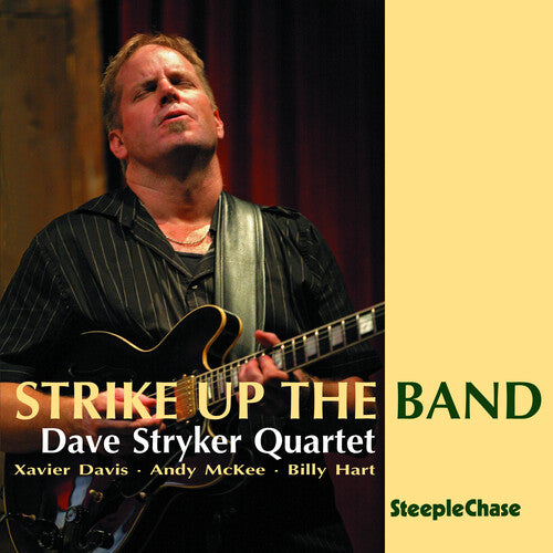 Dave Stryker - Strike Up the Band