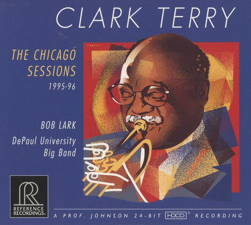 Clark Terry / Bob Lark / Depaul University Big - The Chicago Sessions 1995-96