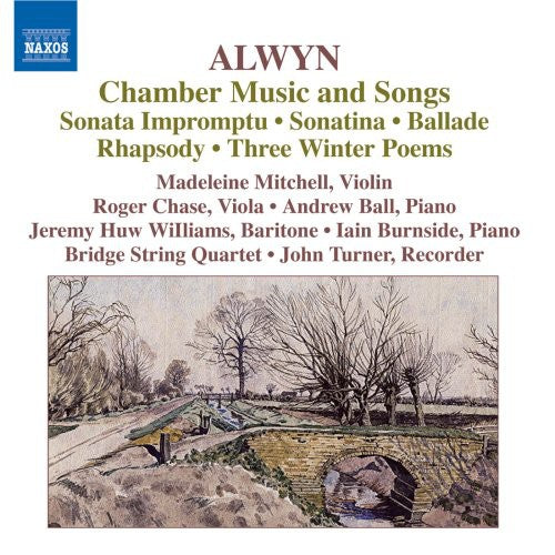 Alwyn/ Mitchell/ Ball/ Wilding/ Williams - Violin Sonatina & Song