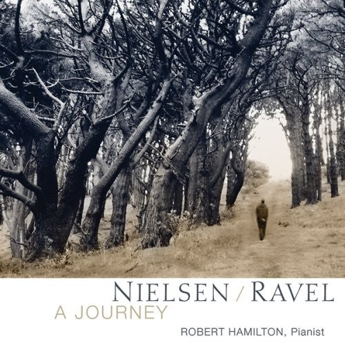 Nielsen/ Ravel/ Hamilton - Journey