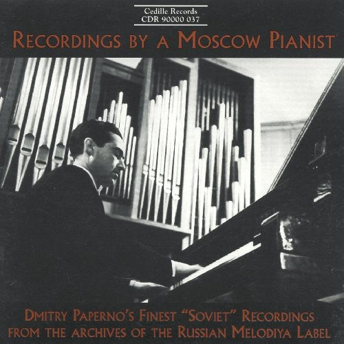 Dmitry Paperno - Piano Works: Brahms, Liszt, Chopin, Grieg, Etc