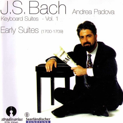 Bach/ Padova - Keyboard Suites Vol. 1