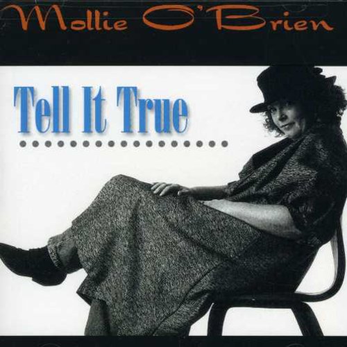 Mollie O'Brien - Tell It True