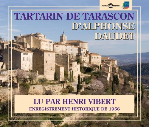 Henri Vibert - Tartarin De Tarascon: Alphonse Daudet