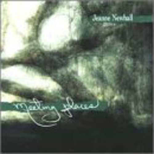 Jeanne Newhall - Meeting Places