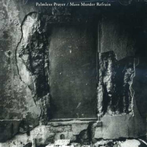 Mono & End Girlfriend - Palmless Prayer/Mass Murder Refrain