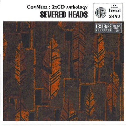 Severed Heads - Commerz
