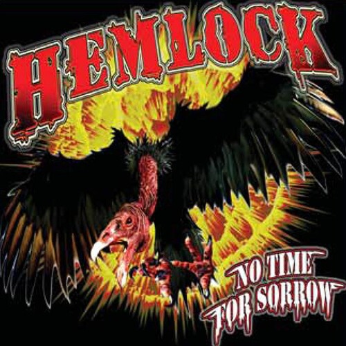 Hemlock - No Time for Sorrow