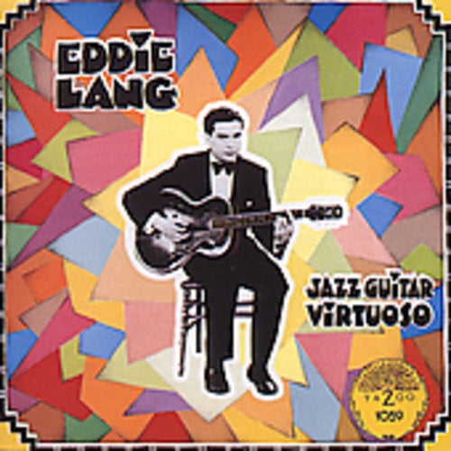 Eddie Lang - Jazz Guitar Virtuoso