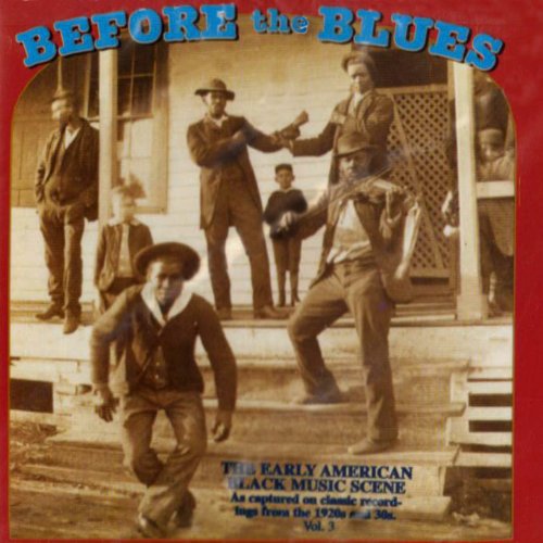Before the Blues 3/ Various - Before the Blues 3 / Various