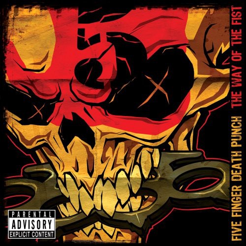 Five Finger Death Punch - Way Of The Fist
