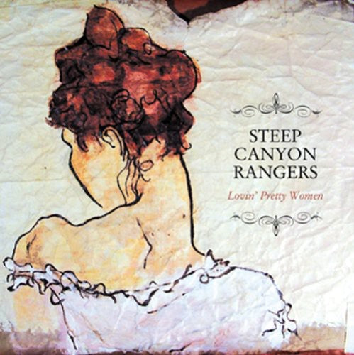 Steep Canyon Rangers - Lovin Pretty Women