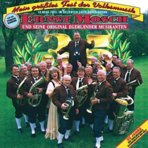 Ernst Mosch - Mein Grosstest Fest