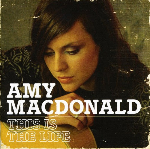 Amy Macdonald - This Is the Life