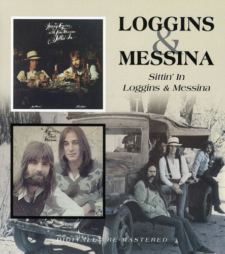 Loggins & Messina - Sittin in / Loggins & Messina /