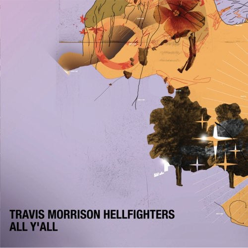 Travis Morrison Hellfighters - All Y'all