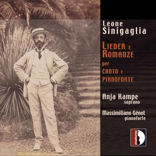 Sinigaglia/ Kampe/ Genot - Lieder & Romances