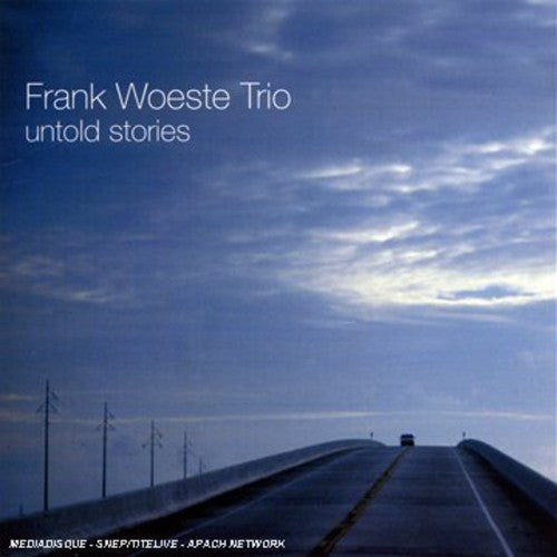 Frank Woeste Trio - Untold Stories