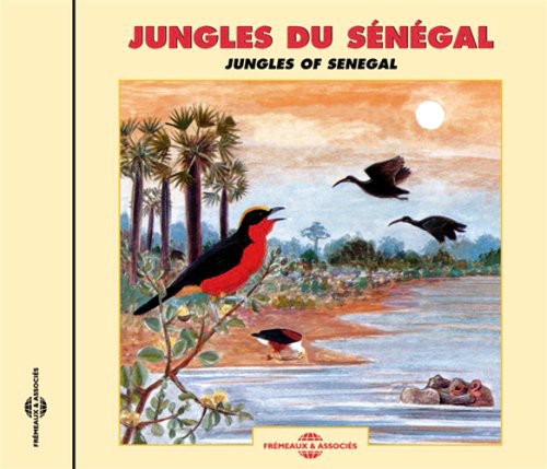 Sounds of Nature - Jungles of Senegal