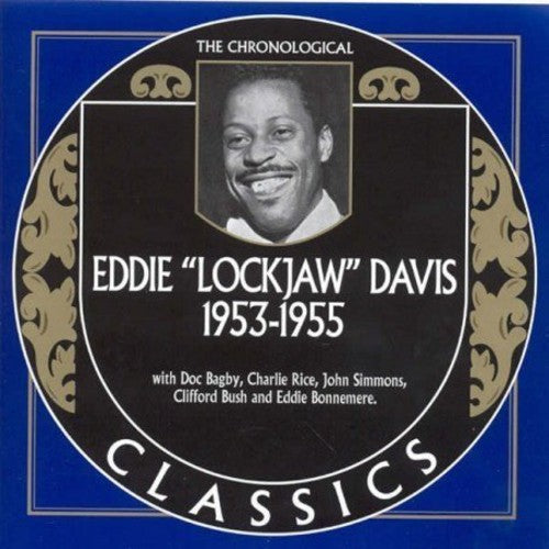 Eddie Davis Lockjaw - 1953-1955