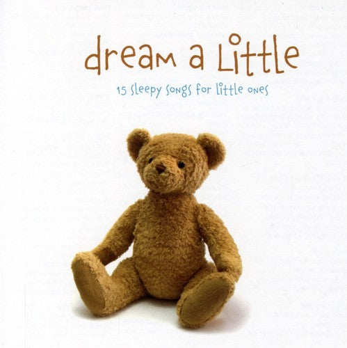 The Little Series - The Little Series: Dream A Little