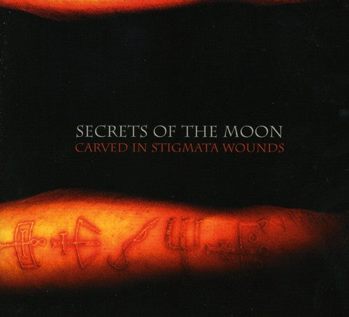 Secrets of the Moon - Carved in Stigmata Wounds