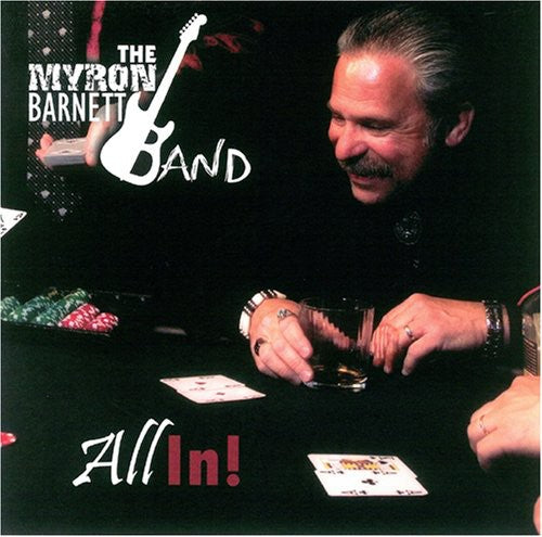 Myron Barnett - All In!