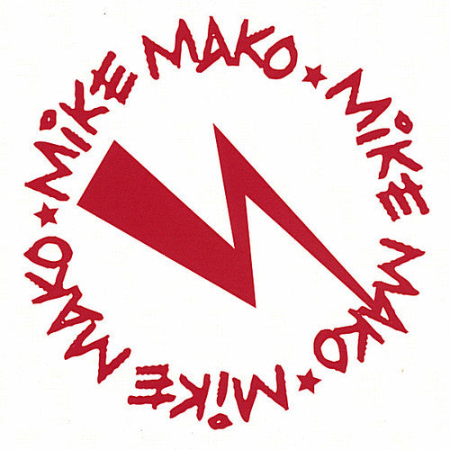 Mike Mako - Mike Mako