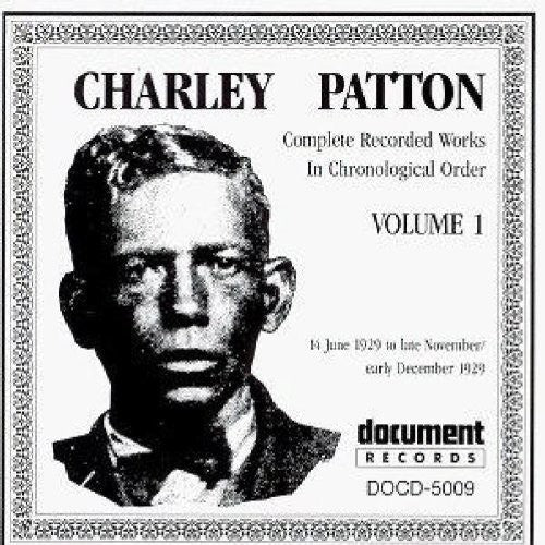 Charley Patton - Complete Recorded 1