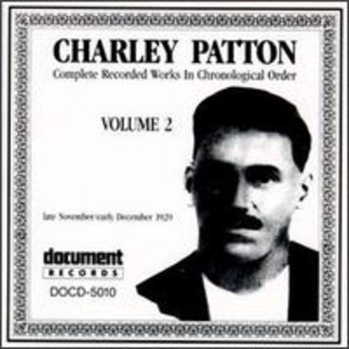 Charley Patton - Complete Recorded 2