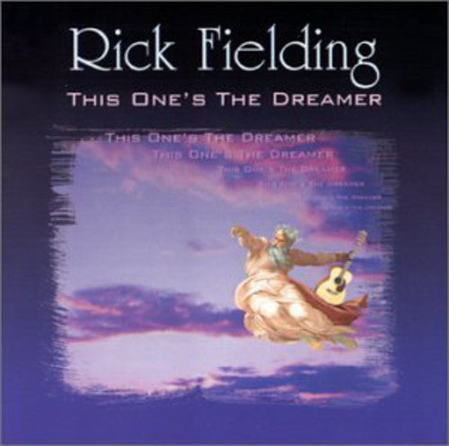 Rick Fielding - This One's the Dreamer