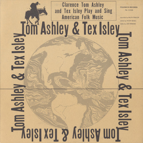 Clarence Ashley / Tex Isley - Clarence Ashley & Tex Isley
