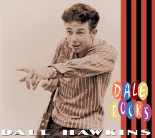 Dale Hawkins - Rocks