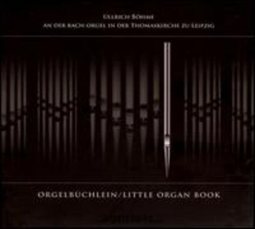 J.S. Bach - Little Organ Book