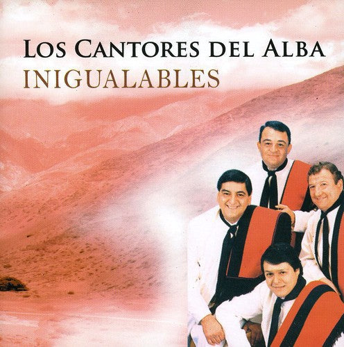 Cantores Del Alba - Inigualables