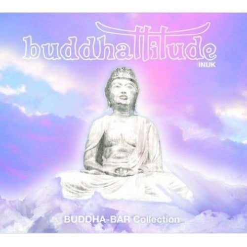Buddhatitude: Inuk/ Various - Buddhattitude Inuk