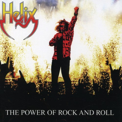 Helix - Power Of Rock and Roll