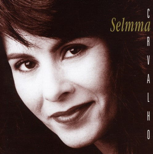Selmma Carvalho - Selmma Carvalho