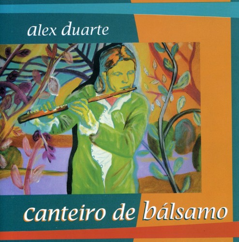 Alex Duarte - Canteiro de Balsamo