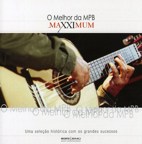 Maxximum: Melhor Da Mpb/ Various - Maxximum: Melhor Da MPB / Various