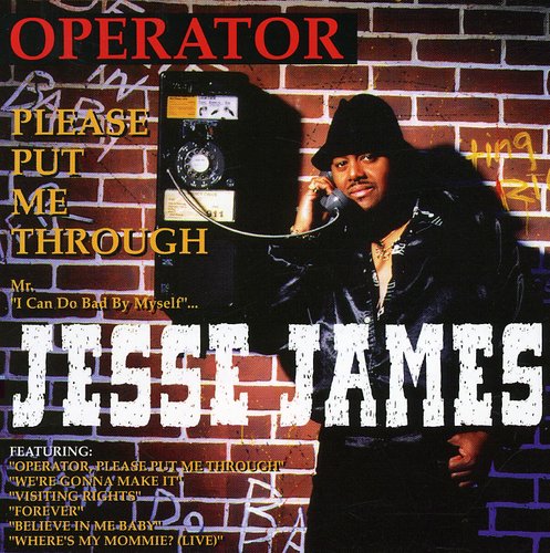 Jesse James - Operator Please Put Me Through