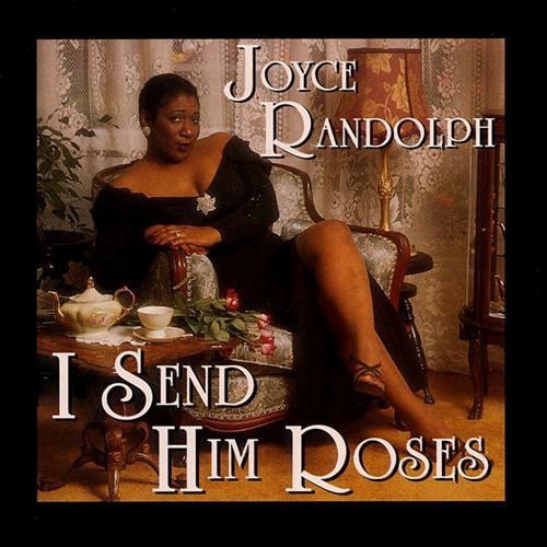 Joyce Randolph - I Send Him Roses
