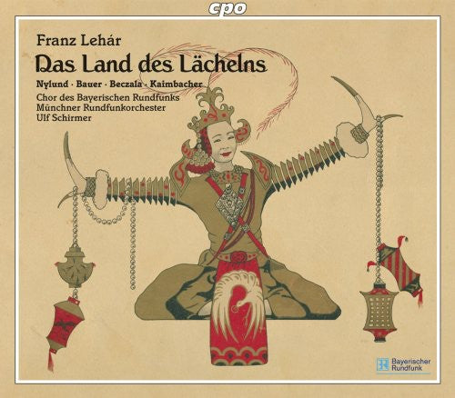 Lehar/ Nylund/ Bauer/ Beczala/ Kaimbacher - Das Land Des Lachelns