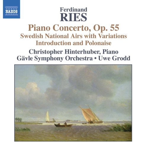 Ries/ Hinterhuber/ Gavle Symphony Orch/ Grodd - Piano Concertos 2 / Concerto Op 55