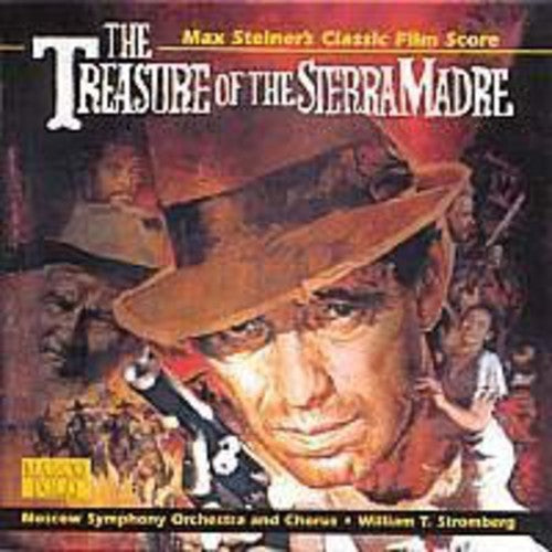 Steiner/ Moscow Symphony Orchestra/ Stromberg - The Treasure of the Sierra Madre (Max Steiner's Classic Film Score)