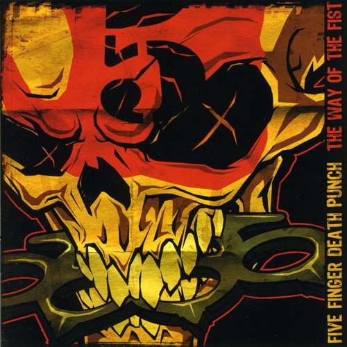Five Finger Death Punch - Way Of The Fist