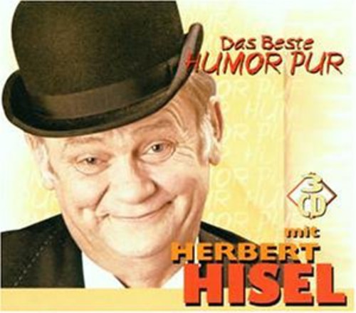 Herbert Hisel - Humor Pur