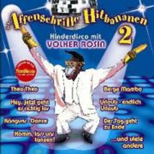 Volker Rosin - Vol. 2-Affenschrille Hitbananen